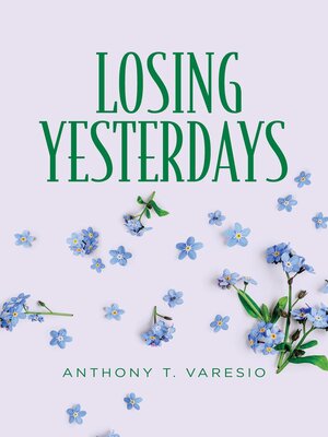 cover image of Losing Yesterdays